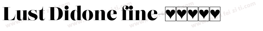 Lust Didone fine字体转换